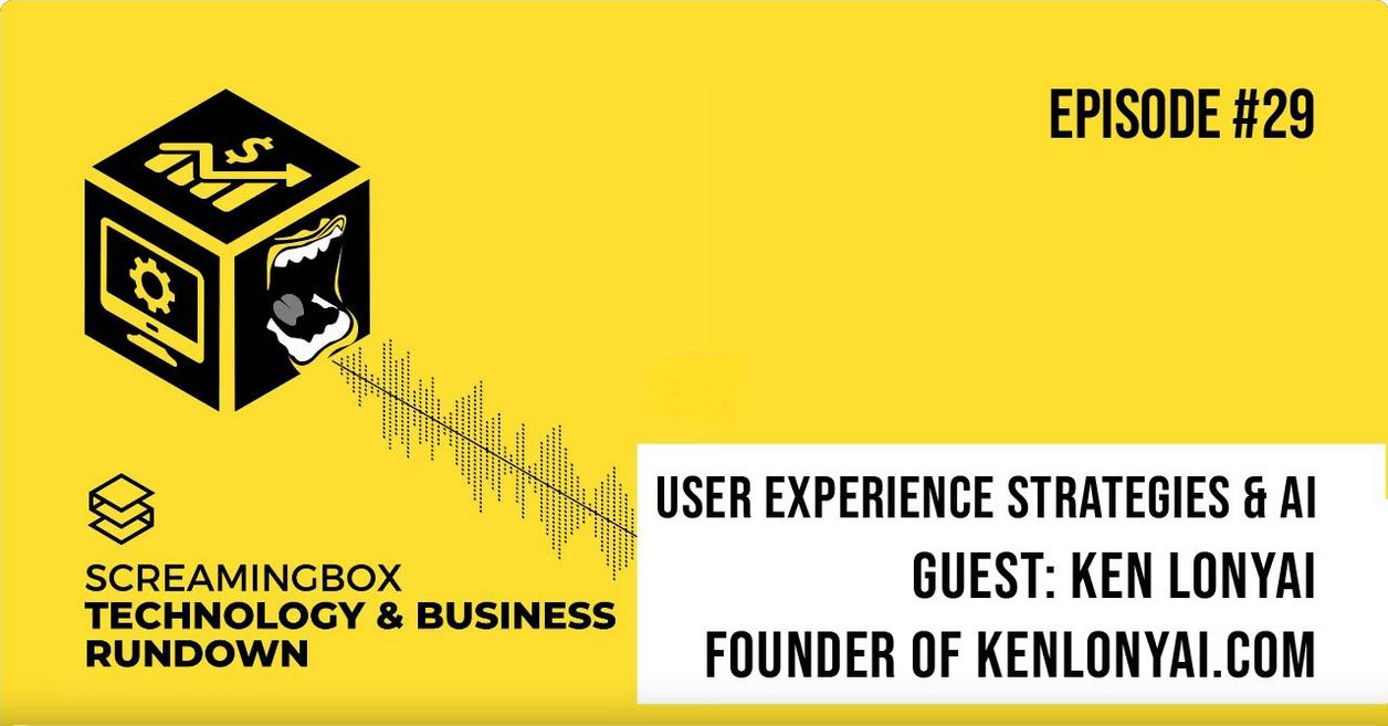 ScreamingBox podcast: User Experience strategies for MILLION$ products to stand out and be successful
